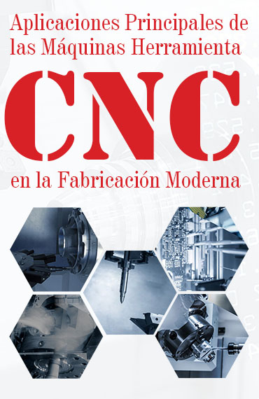 Principales Applications de las Maquinaria CNC post thumbnail