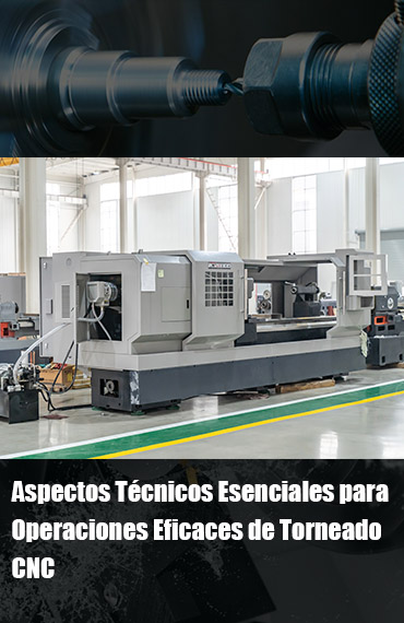 Puntos Técnicos para un Manejo Eficaz de los Tornos CNC post thumbnail