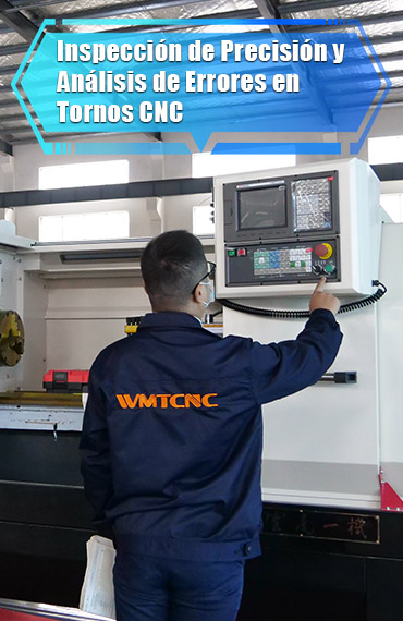 Inspección de Precisión y Análisis de Errores en Tornos CNC post thumbnail
