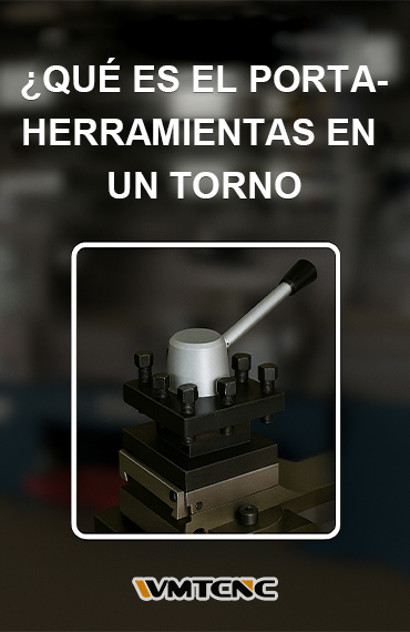 ¿Qué-es-un-Portaherramientas-en-una-Máquina-de-Torneado