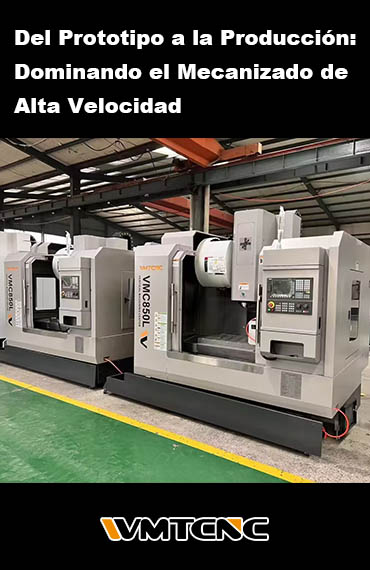 Del Prototipo a la Producción: Dominando el Mecanizado de Alta Velocidad post thumbnail