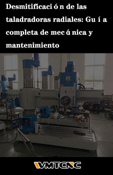 Desmitificación de las taladradoras radiales: Guía completa de mecánica y mantenimiento post thumbnail