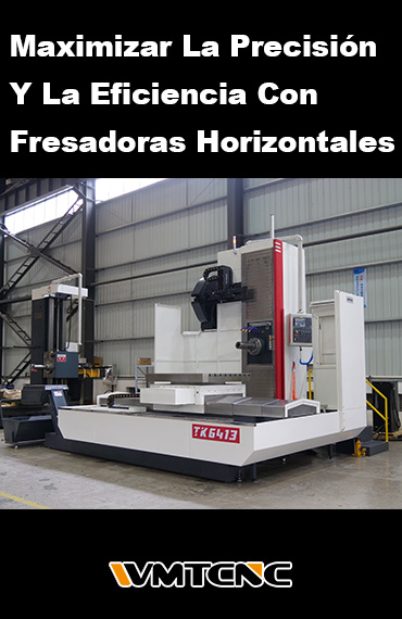 Maximizar la precisión y la eficiencia con fresadoras horizontales post thumbnail