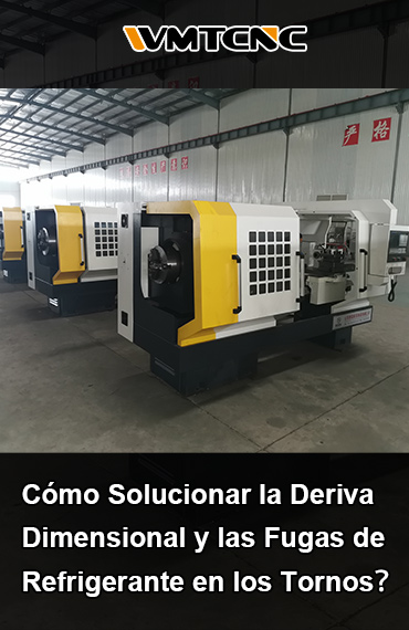 Cómo Solucionar la Deriva Dimensional y las Fugas de Refrigerante en los Tornos post thumbnail